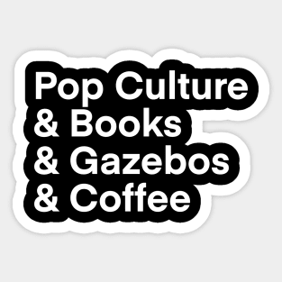 Pop Culture & Coffee 2 Sticker